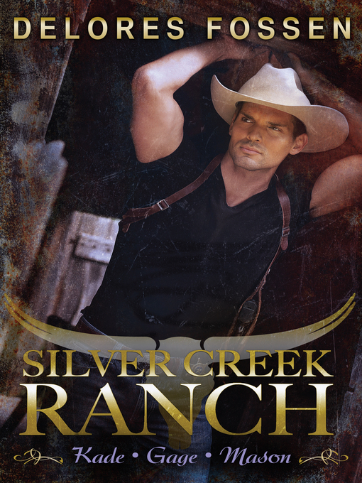 Title details for Silver Creek Ranch Volume 2--3 Book Box Set by Delores Fossen - Available